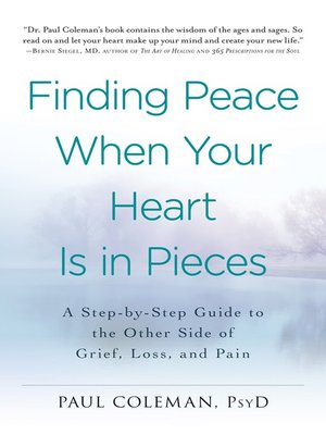 cover image of Finding Peace When Your Heart Is In Pieces